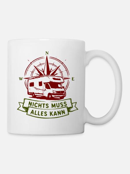 Nichts Muss Alles Kann Wohnmobil Roadtrip - Tasse - Weiß