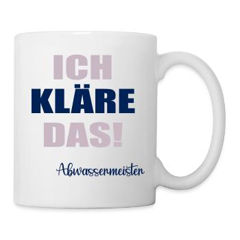 Abwasser Abwassermeister - Tasse - Weiß - Rechts