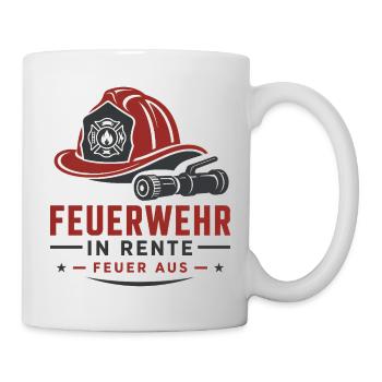 Feuerwehr in Rente Feuer aus – Ruhestand Design - Tasse - Weiß - Rechts