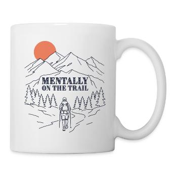 Mountains - Mentally on the Trail - Mug - white - Right