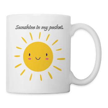 Sunshine in my pocket. - Mug - white - Right