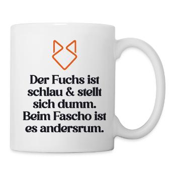 ZEICHEN SETZEN GEGEN RECHTS - Tasse - Weiß - Rechts