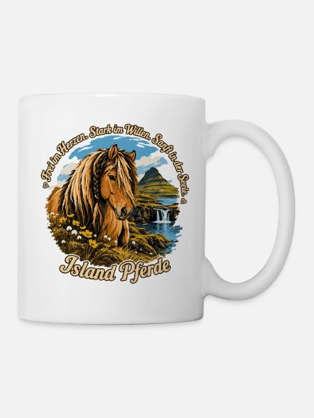 Island Pferd – Frei im Herzen Stark im Willen - Tasse - Weiß
