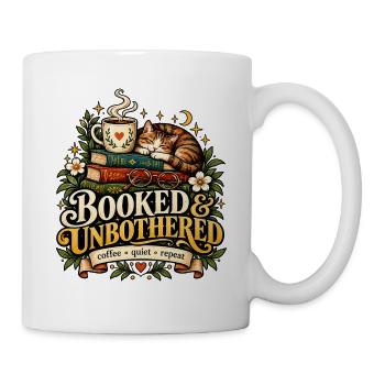 Booked Unbothered - Tasse - Weiß - Rechts