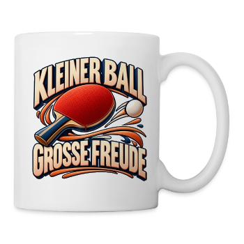 Tischtennis – Kleine Bälle, große Freude | Tennis - Tasse - Weiß - Rechts