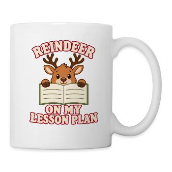 Rentier im Unterrichtsplan für Lehrkräfte - Tasse - Weiß - Rechts