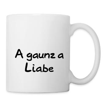 A gauz a Liabe - Tasse - Weiß - Rechts
