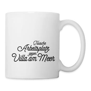 Meer vs Arbeitsplatz | Lustiger Home Office Spruch - Tasse - Weiß - Rechts