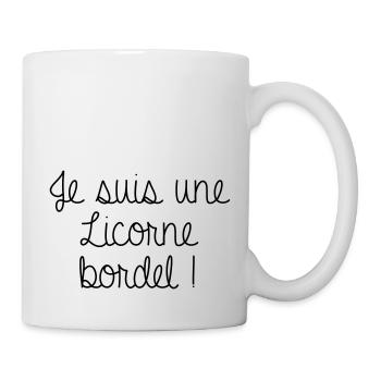 Je suis une licorne bordel - Mug blanc - blanc - Droite
