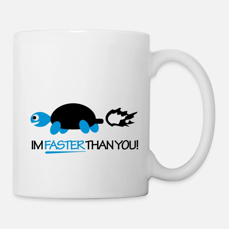 Turtle - Im faster than you! - Tasse - Weiß