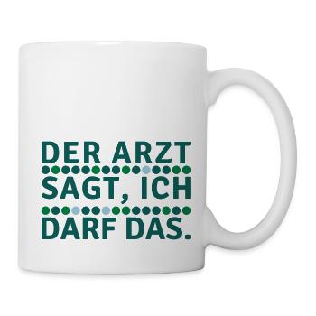 Arzt Spruch Logo Geschenkidee Symbol Party witzig - Tasse - Weiß - Rechts