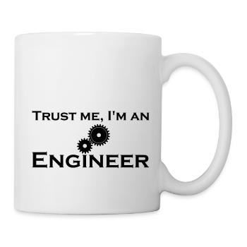 trust me i'm an engineer - Tasse - Weiß - Rechts