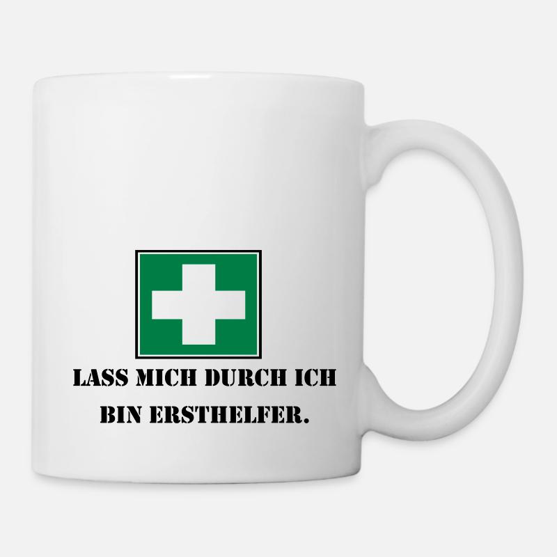 Lass mich durch ich bin Ersthelfer (schwarz) - Tasse - Weiß
