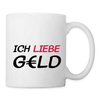 ich_liebe_geld - Tasse - Weiß - Rechts