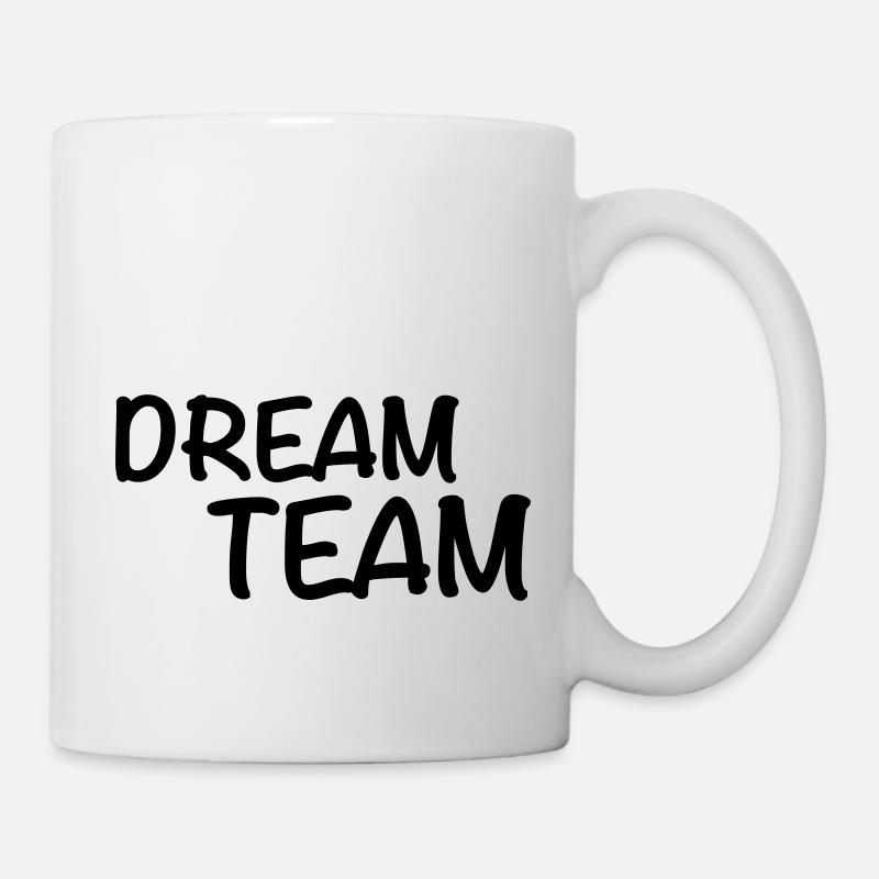 Dream Team - Tasse - Weiß