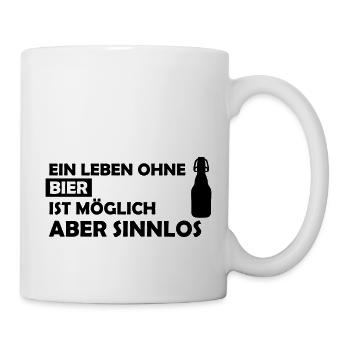 ein leben ohne bier - Tasse - Weiß - Rechts