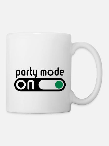 Party Mode On (Partying / Switch On) - Mug - white