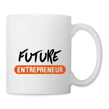 future entrepreneur - Tasse - Weiß - Rechts