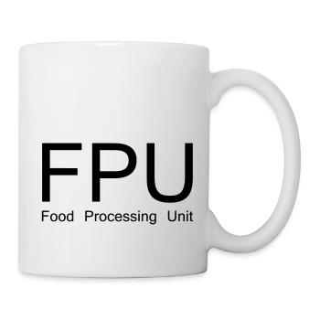 Nerdy Design "FPU - Food Processing Unit" - Tasse - Weiß - Rechts