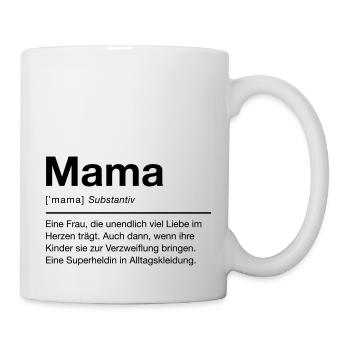 Mama - Tasse - Weiß - Rechts