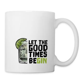 Gin and Tonic Let the Good Times BeGin - Mug - white - Right