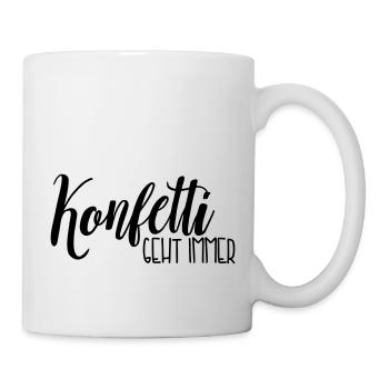 Confetti always goes - Mug - white - Right