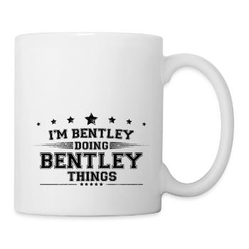 Je suis Bentley en train de faire des choses Bentley - Mug blanc - blanc - Droite