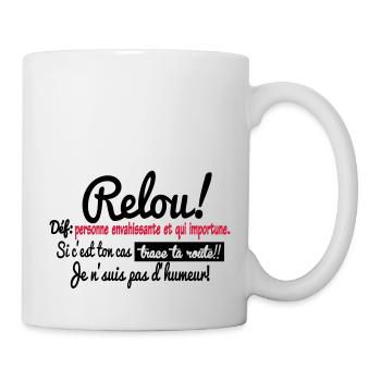 RELOU:définition!!! - Mug blanc - blanc - Droite