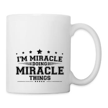 Ich bin Wunder, das Wunder tut - Tasse - Weiß - Rechts