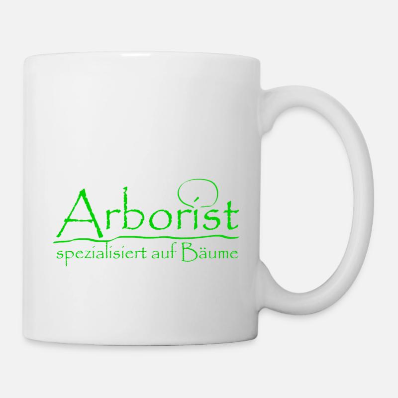 Arborist - spezialisiert auf Bäume - Tasse - Weiß