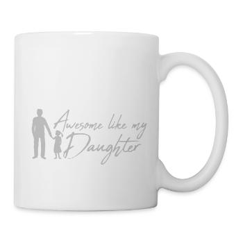 Awesome Like My Daughter - Mug - white - Right