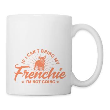 Frenchie Bulldog French Bulldog Gift - Mug - white - Right