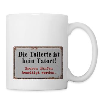 Die Toilette ist kein Tatort - Tasse - Weiß - Rechts