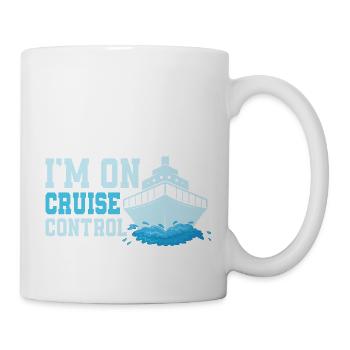 I'm On Cruise Control Crusing Vacation Cruiser - Mug - white - Right