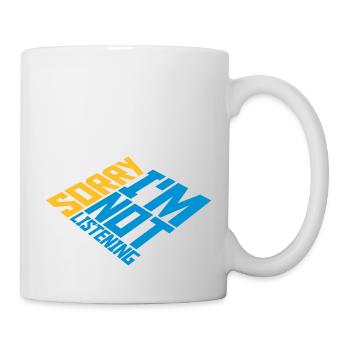 sorry in not listening - Mug - white - Right