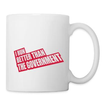 run better than government - Tasse - Weiß - Rechts