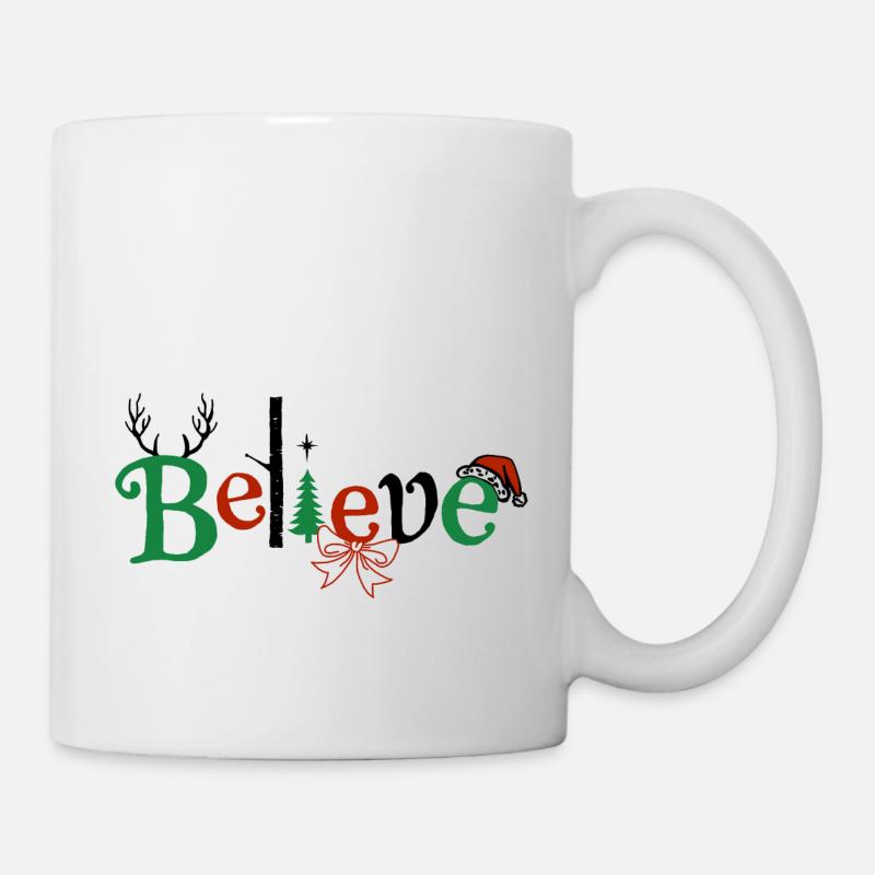 Believe - Tasse - Weiß