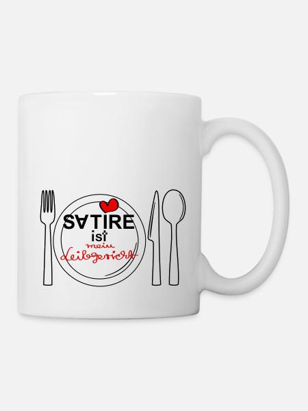 Satire - ist mein Leibgericht - Tasse - Weiß