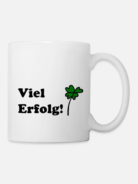 Viel Erfolg - Tasse - Weiß