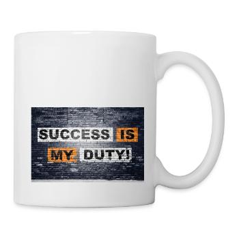Success is my duty! saying lettering Graffiti - Tasse - Weiß - Rechts