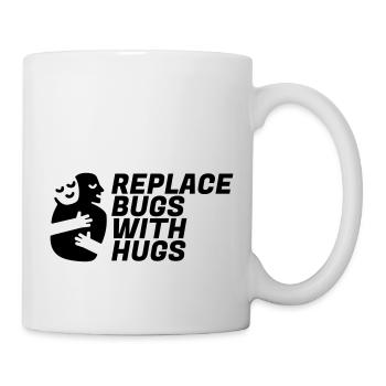 Replace Bugs With Hugs - Mug - white - Right