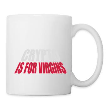 crypto is for virgins - Mug - white - Right