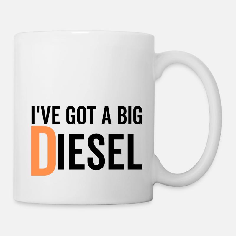 Ich habe einen großen Diesel - Tasse - Weiß