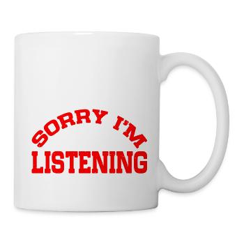 Désolé, je n’écoute pas 17 - Mug blanc - blanc - Droite