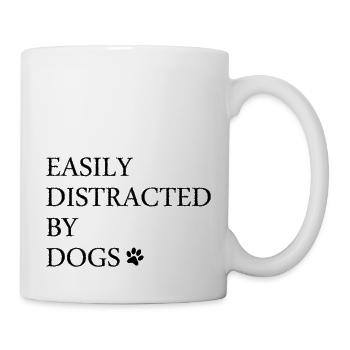 easily distracted by dogs - Mug - white - Right