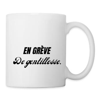 En grève de gentillesse - Mug blanc - blanc - Droite