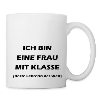 Frau mit Klasse Lehrer Spruch black - Tasse - Weiß - Rechts