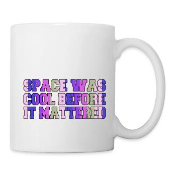 birthday gift space travel quote birthday present - Mug - white - Right