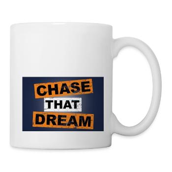Chase that dream saying lettering - Mug - white - Right