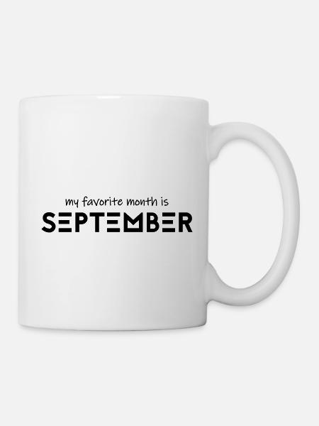 Mon mois préféré est septembre - Mug blanc - blanc